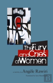 The Fury And Cries Of Women