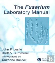 The Fusarium Laboratory Manual