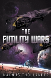 The Futility Wars