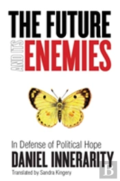 The Future And Its Enemies