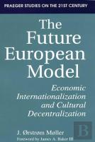 The Future European Model