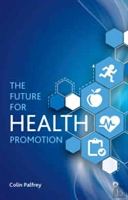 Bertrand.pt - The Future For Health Promotion