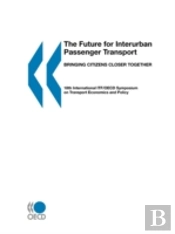 The Future For Interurban Passenger Tran