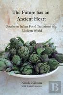 The Future Has An Ancient Heart