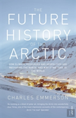 Bertrand.pt - The Future History Of The Arctic
