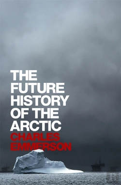 Bertrand.pt - The Future History Of The Arctic