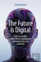 The Future Is Digital