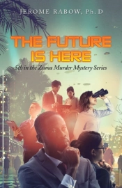 The Future Is Here