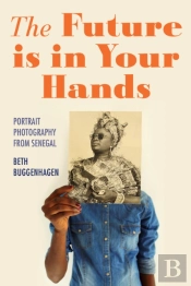 The Future Is In Your Hands Â€“ Portrait Photography From Senegal