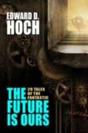 The Future Is Ours