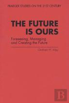 The Future Is Ours