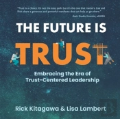 The Future Is Trust