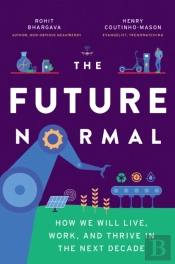 The Future Normal