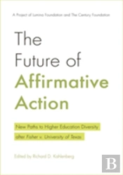 The Future Of Affirmative Action