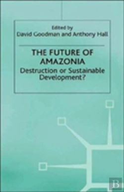 Bertrand.pt - The Future Of Amazonia
