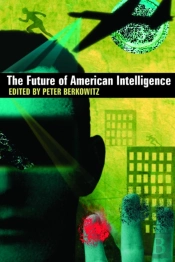 The Future Of American Intelligence