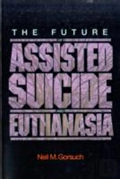 The Future Of Assisted Suicide And Euthanasia