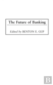 The Future Of Banking