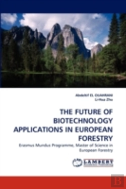 Bertrand.pt - The Future Of Biotechnology Applications In European Forestry