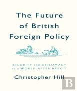 The Future Of British Foreign Policy