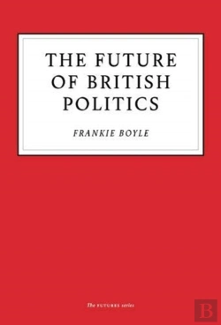 Bertrand.pt - The Future Of British Politics