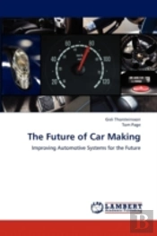 The Future Of Car Making