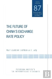 The Future Of China'S Exchange Rate Policy