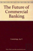 The Future Of Commercial Banking