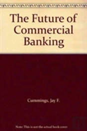 The Future Of Commercial Banking