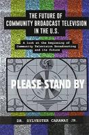 The Future Of Community Broadcast Television In The U.S.
