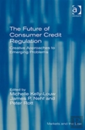 The Future Of Consumer Credit Regulation