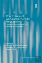 The Future Of Consumer Credit Regulation