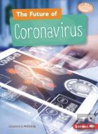 The Future Of Coronavirus