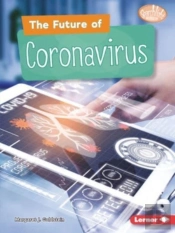 The Future Of Coronavirus