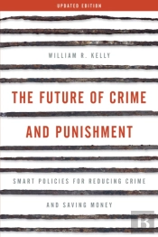 The Future Of Crime And Punishment