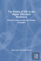 The Future Of Dei In The Higher Education Workforce