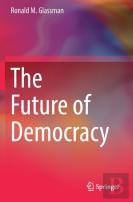 The Future Of Democracy