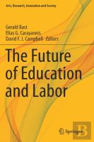 The Future Of Education And Labor
