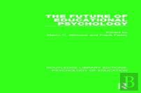 The Future Of Educational Psychology