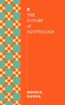 The Future Of Egyptology