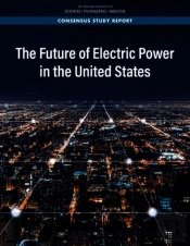 The Future Of Electric Power In The United States