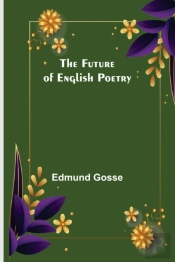 The Future Of English Poetry