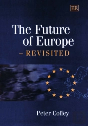 The Future Of Europe - Revisited