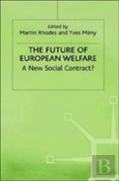 The Future Of European Welfare