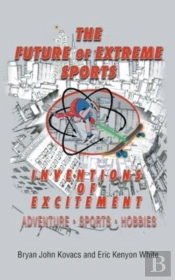 The Future Of Extreme Sports