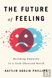 The Future Of Feeling
