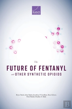 Bertrand.pt - The Future Of Fentanyl And Other Synthetic Opioids