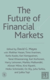 The Future Of Financial Markets