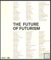 The Future of Futurism