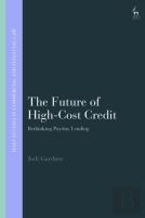 The Future Of High-Cost Credit